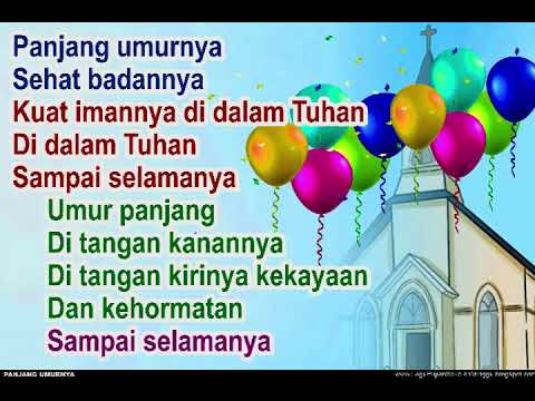 PANJANG UMURNYA || Lagu Ulang Tahun || sekolah minggu gereja kristen