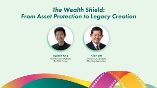 The Wealth Shield: From Asset Protection to Legacy Creation