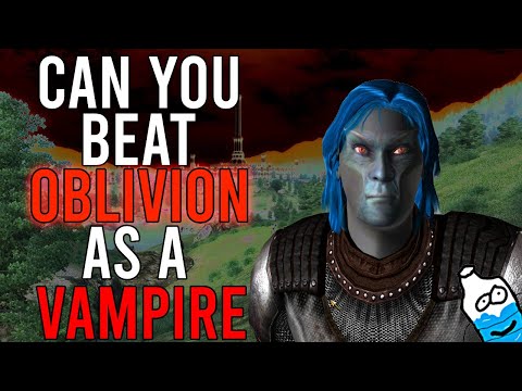 Can You Beat Oblivion As A Vampire