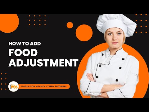 How to Add a Food Adjustment