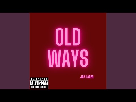 Old Ways