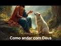 Como Andar Com Deus AndarComDeus