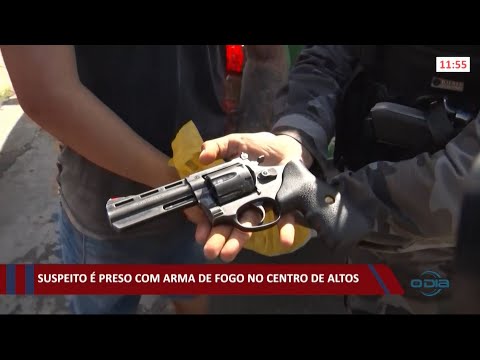 Suspeito eÌ preso com arma de fogo no Centro de Altos 30 08 2021