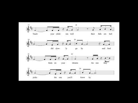 How to sing Teach Your Children - individual voices, scores, chords and lyrics