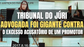 🔴Tribunal do Júri: Depois de muito bate-boca essa ADVOGADA foi GIGANTE enfrentando o Estado-Acusação