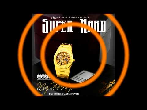Super Nard Ft. Jr Boss - My Wrist (Official Audio)