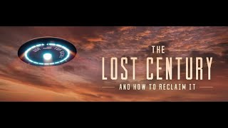 The Lost Century And How to Reclaim It - Official Trailer