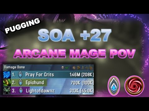 WORLD FIRST SOA +27 with an Arcane Mage!! - POV