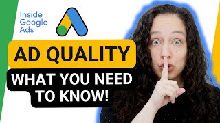 Quality Score EXPLAINED: The TRUTH About Ad Rank and Ad Quality [Inside Google Ads Episode 107]