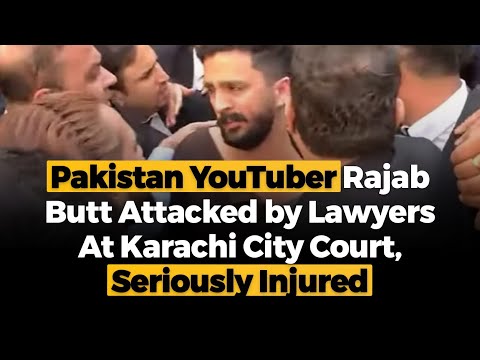 Rajab Butt Beaten | Karachi Lawyers Full Video | Rajab Family - Vlog on Fight - Rajab injured 
