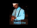 Anthony Cruz- Things We Dont Like