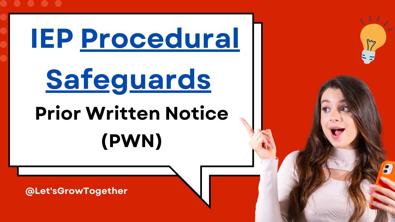 IEP 📘 Understanding Prior Written Notice (PWN) under IDEA
