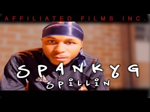 Spanky G - "Spillin'" (Official Music Video)