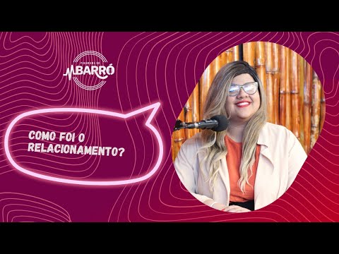 COMO FOI O RELACIONAMENTO? | NAARA NO PROGRAMA DO BARRÓ