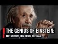 The Genius of Einstein: The Science, the Brain, th...