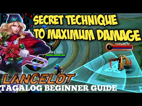 LANCELOT MOBILE LEGENDS GUIDE | DEAL MAX DAMAGE!! | BEGINNER TUTORIAL 2021