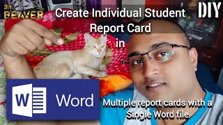 How to create Report Cards for students of a class quickly from a Single Word Document
