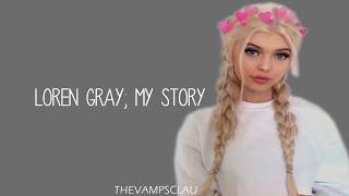 Loren Gray - My Story (Lyrics | Lyric Video)