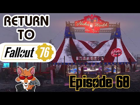 Return to Fallout 76 (2024) Episode 68 - Carny Diaries