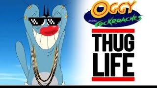 Thug Life😎 - Oggy and the Cockroaches😂😂