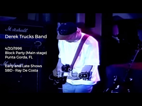 Derek Trucks Band Live at Block Party, Punta Gorda, FL - 4/20/1996 2 Sets SBD