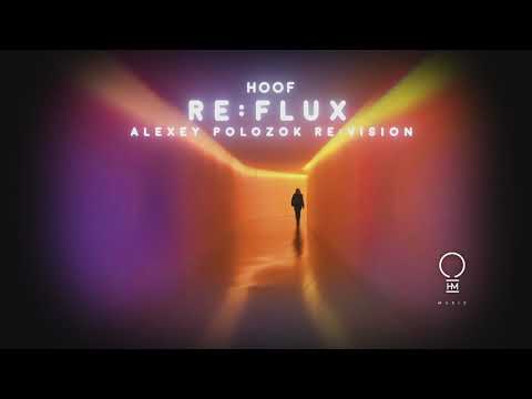 Hoof - ReFlux (Alexey Polozok ReVision) [Official Video]