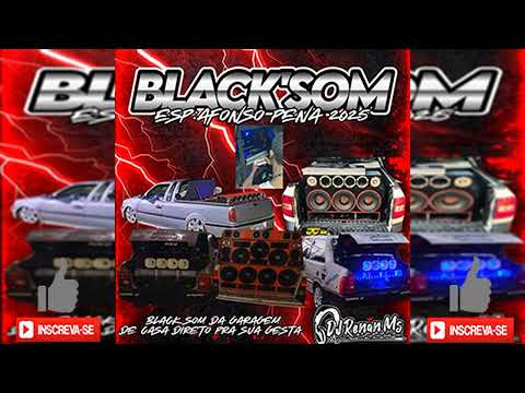 CD BLACK SOM ESPECIAL AFONSSO PENA 2025  CAMPO GRANDE-MS - DJ Renan Ms