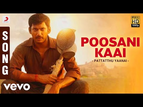 Pattatthu Yaanai - Poosani Kaai Song | SS Thaman