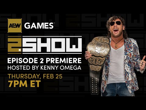 AEW Games Promising A Special Announcement On Episode 2 Of 2.Show Set For 2/25