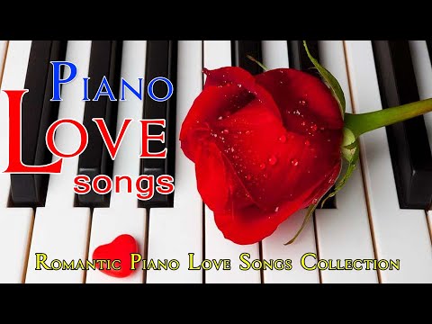 Top 20 Romantic Piano Love Songs 🎶 Relaxing Piano Music