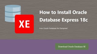 Install Oracle Database Express 18c and SQL Developer 2021 on Windows