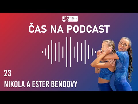 ČAS na podcast - Nikola a Ester Bendovy