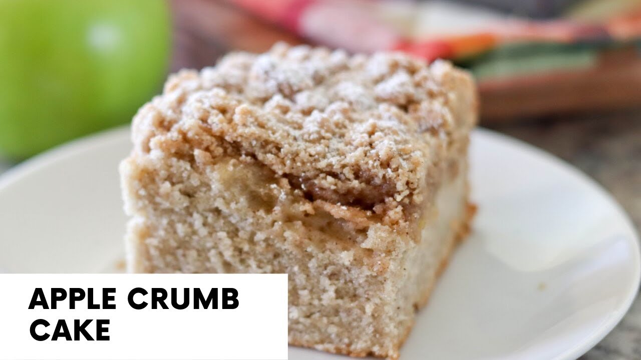 Apple Crumb Cake | Fall Baking