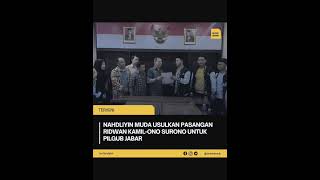 Download lagu Nahdliyin Muda Usulkan Pasangan Ridwan Kamil-Ono Surono untuk Pilgub Jabar mp3 Download lagu Nahdliyin Muda Usulkan Pasangan Ridwan Kamil-Ono Surono untuk Pilgub Jabar mp3