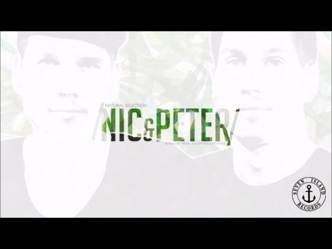 Nic&Peter- Natural Selection (Bruno Kauffman Remix)
