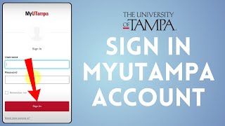MyUTampa Login 2024 | How to Sign In MyUTampa Account