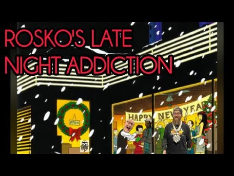 Rosko's Late Night Addiction - Happy New Year!