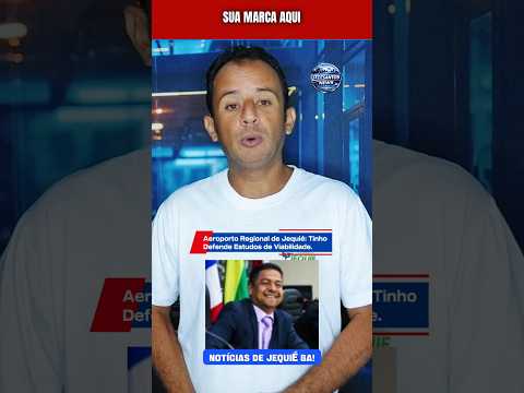 Aeroporto Regional de #Jequié: Novo Marco para Turismo e Economia da Região