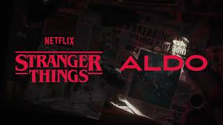 Download lagu Stranger Things x ALDO mp3