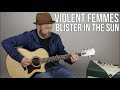 How to Play "Blister in the Sun" on guitar - Violent Femmes