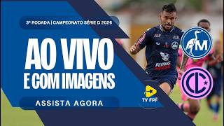 AO VIVO E COM IMAGENS: MAGUARY X LAGUNA | BRASILEIRÃO SÉRIE D 2026 | 3ª RODADA