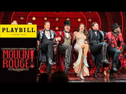 Moulin Rouge - Curtain Call - 7/20/19