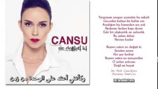 Cansu   Ne Değişti ki sözleri مترجمة