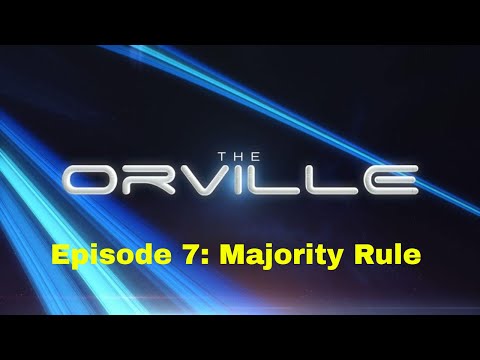The Orville - Episode 7: Majority Rule