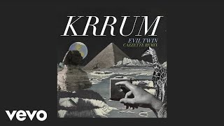 Krrum - Evil Twin (Cazzette remix) ft. CAZZETTE