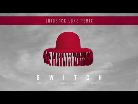 Afrojack X Jewelz & Sparks ft. Emmalyn - Switch (Laidback Luke Remix)