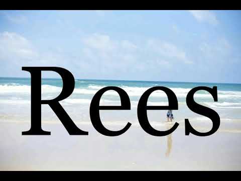 How To Pronounce Rees🌈🌈🌈🌈🌈🌈Pronunciation Of Rees