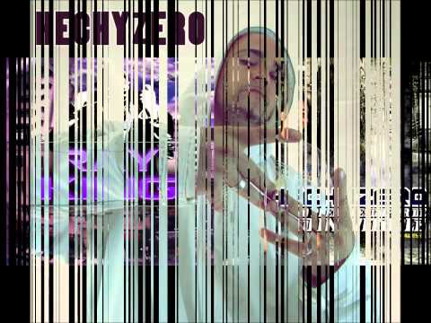 HECHYZERO   NO MIENTAS MAS FT RAYKING