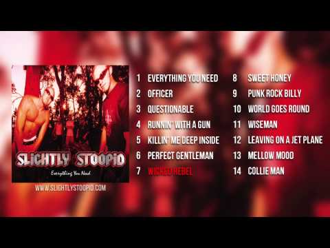 Slightly Stoopid - Everything You Need (Full Album)