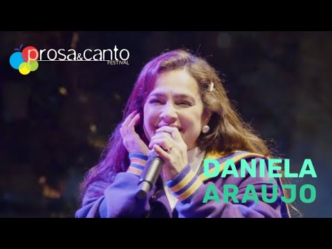 Daniela Araújo | Prosa 2025